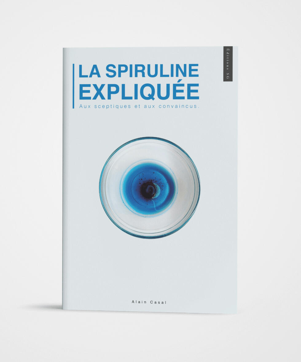 La spiruline expliquée par Alain Casal, couverture du livre